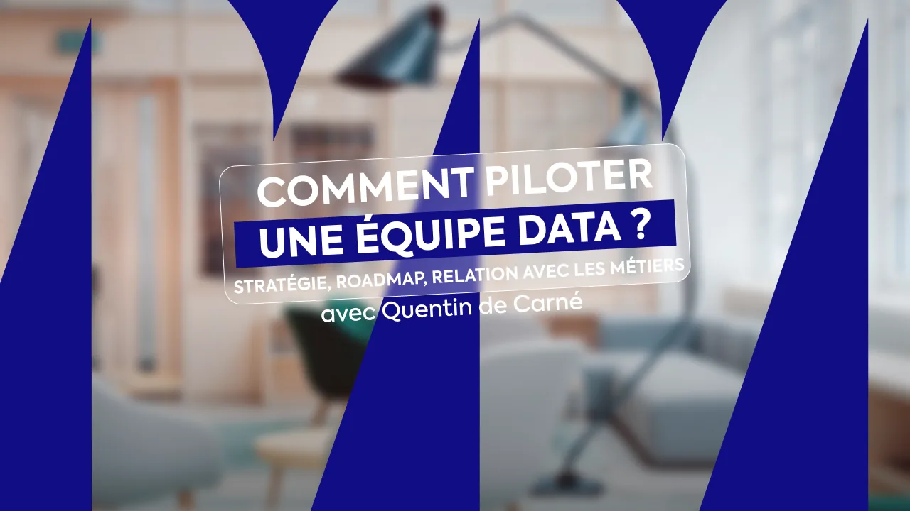 Piloter une équipe data